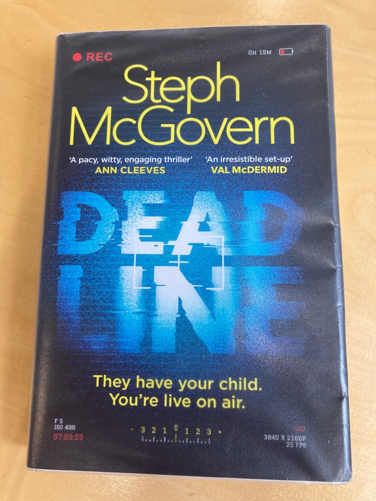 The Deadline by Steph McGovern